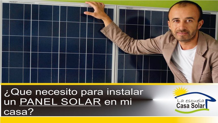 Que se necesita para poner paneles solares en una casa